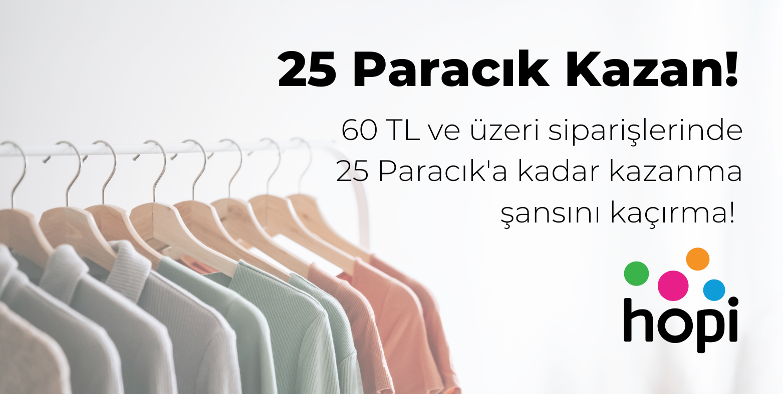Hopi ile Siparişlerinde 25 Paracık Kazan